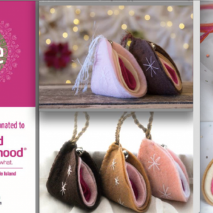 Planned Parenthood fundraiser Vulva ornaments